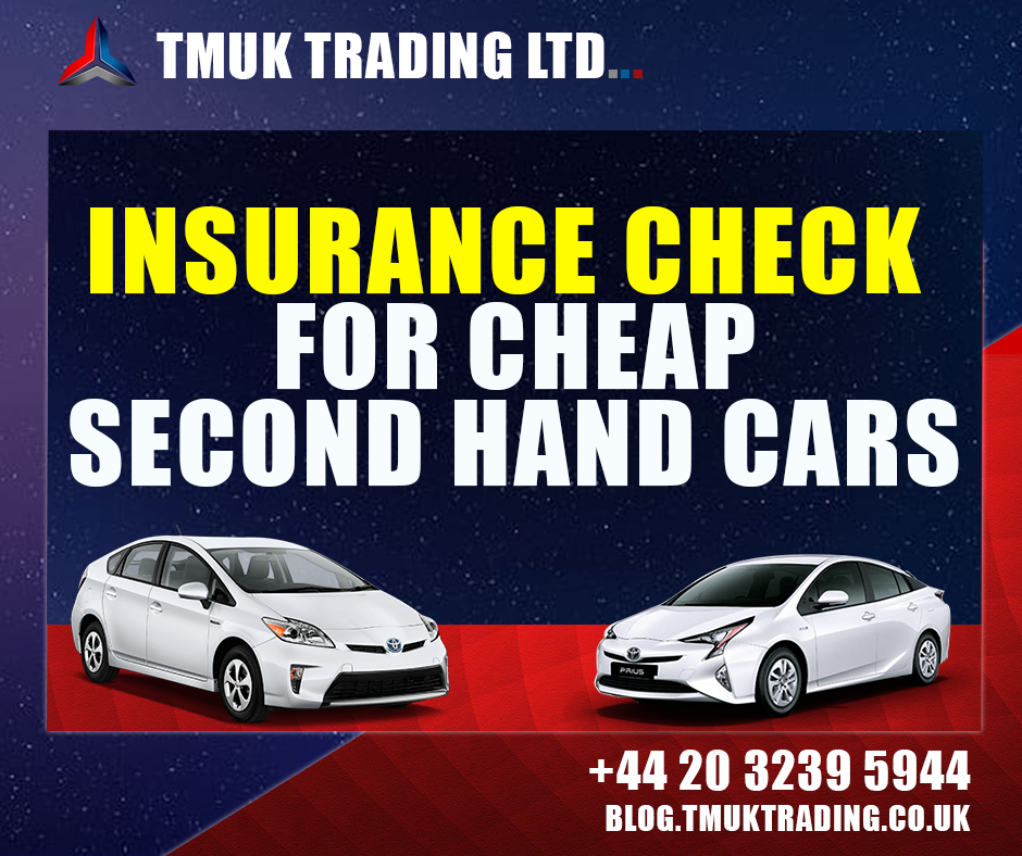 https://blog.tmuktrading.co.uk/car-hire/insurance-check-for-cheap-second-hand-cars-for-sale/