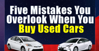 Five Mistakes You Overlook When You Buy Used Cars